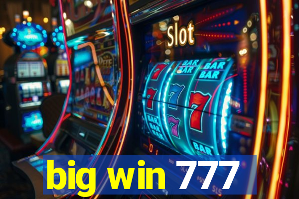 big win 777